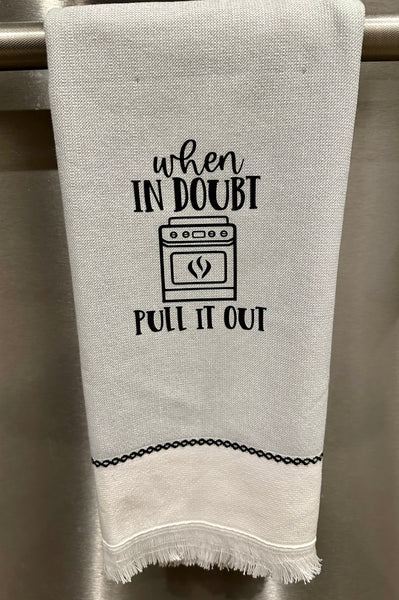 Blazin Creationz - When in doubt pull it out towel