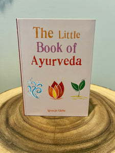 TRUE ART KELOWNA - The Little Book of Ayurveda