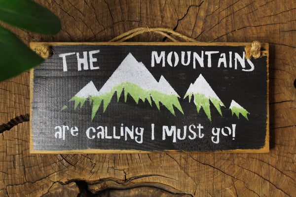 The Mountains Are Calling Wall Hanging - TRUE ART KELOWNA