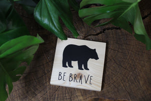 Be Brave Wall Hanging - Industrial Pixie Enterprises